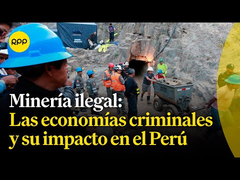 Economías criminales en torno a la Minería en el Perú