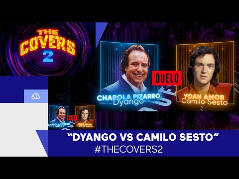 The Covers 2 / Dyango vs Camilo Sesto / Mega