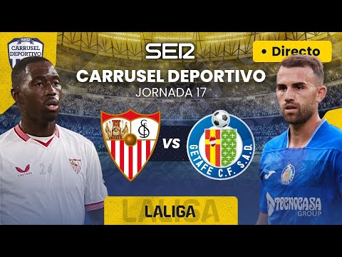 ? SEVILLA FC vs GETAFE CF | EN DIRECTO #LaLiga 23/24 - Jornada 17