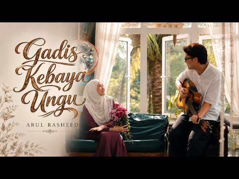 Arul Rasheed - Gadis Kebaya Ungu (Official Music Video)