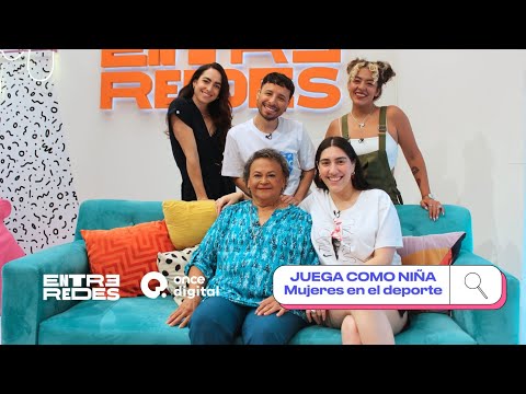 Entre Redes con Rebeca Landa y Elvira Aracen - ¡Juegas como niña! (21/07/2024)