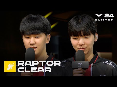 Raptor, Clear 인터뷰 | FOX vs. DRX | 08.03 | 2024 LCK 서머 스플릿