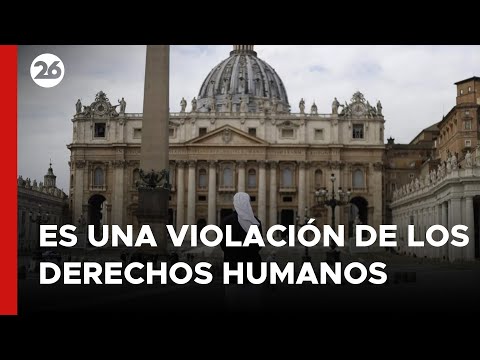 El Vaticano se opone a la cirugía de cambio de sexo y a los vientres de alquiler