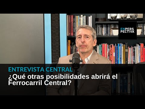 Ferrocarril Central: Grupo RAS será uno de los operadores. ¿Qué implica? Entrevista a Ruben Azar