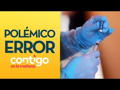 POR ERROR: Guagua de 6 meses fue vacunada contra el Covid-19 en Villarrica - Contigo en la Mañana