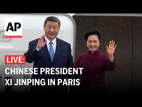 LIVE: Chinese President Xi Jinping meets French President Emmanuel Macron in Paris