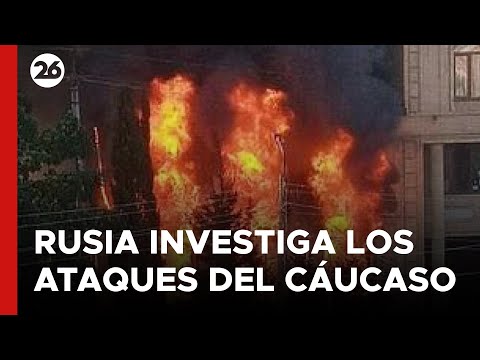 Rusia investiga los ataques en la provincia rusa del Cáucaso