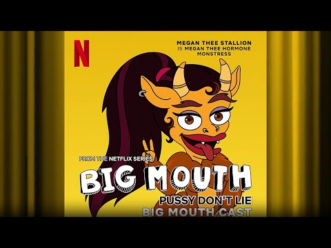 Pussy Don't Lie | Big Mouth S7 | Official Soundtrack | Netflix