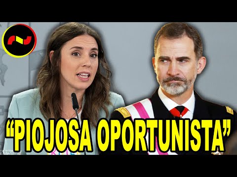 LINCHAN a Irene Montero por EXIGIR a Felipe VI que “PIDA PERDÓN” en México