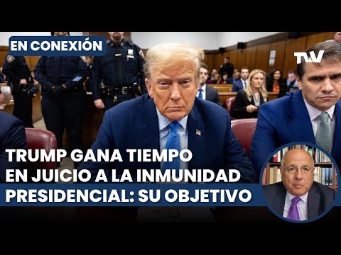 Trump gana el tiempo durante el juicio por su inmunidad presidencial | César Miguel Rondón