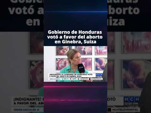 Gobierno de Honduras votó a favor del aborto en Ginebra, Suiza