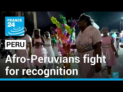 Afro-Peruvians hope for constitutional recognition • FRANCE 24 English