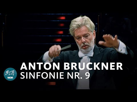 Anton Bruckner - Sinfonie Nr. 9 d-Moll | Jukka-Pekka Saraste | WDR Sinfonieorchester