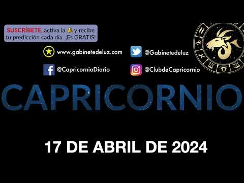 Horóscopo Diario - Capricornio - 17 de Abril de 2024.