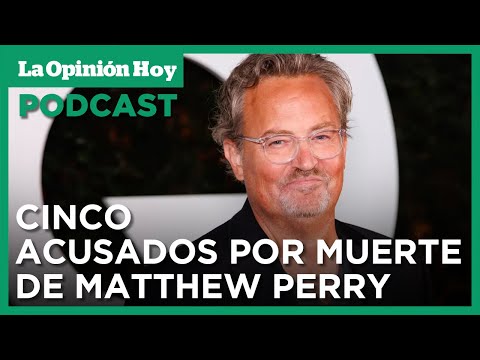 Conmoción en Los Ángeles: Cinco personas acusadas por muerte de Matthew Perry