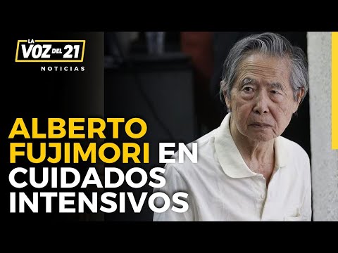 Alberto Fujimori en cuidados intensivos por fractura de cadera #lavozdel21