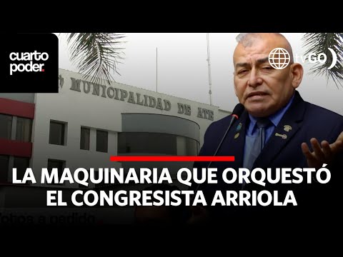 Los votos de los trabajadores que llevaron a José Arriola al Congreso |Cuarto Poder | Perú