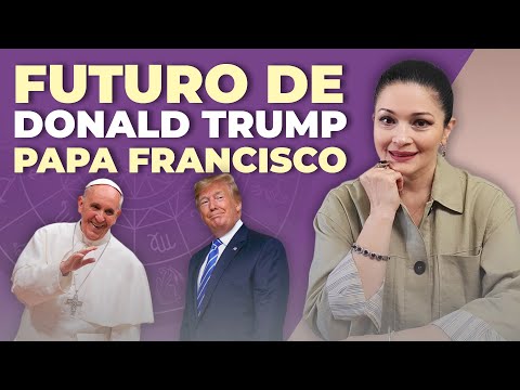 FUTURO DE DONALD TRUMP Y EL PAPA FRANCISCO | PREDICCIONES 2023 KATIUSKA ROMERO