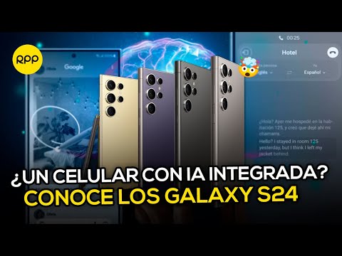 ¿Un celular con IA generativa? Samsung presenta los Galaxy S24
