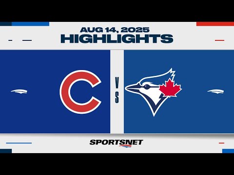 MLB Highlights | Cubs vs. Blue Jays - August 14, 2025