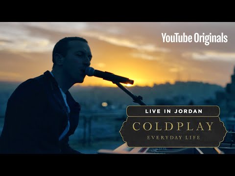 Coldplay: Everyday Life Live in Jordan