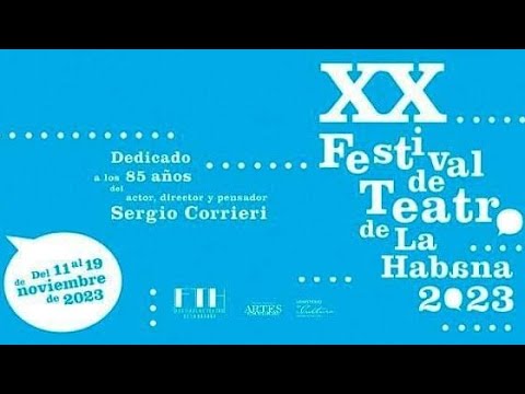 Inicia el XX Festival de Teatro de La Habana