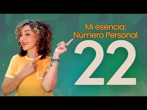 Mi Esencia: Número Personal 22 - Numerología Cotidiana por Laura L. Rodríguez