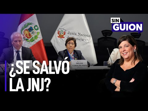 ¿Se salvó la JNJ? y jalados por la población | Sin Guion con Rosa María Palacios