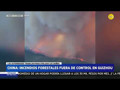 China: incendios forestales fuera de control en Guizhou ? HNT a las 8 ? 20-02-24