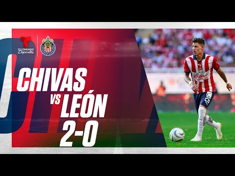 Highlights & Goals | Chivas vs León 2-0 | Amistoso | Telemundo Deportes