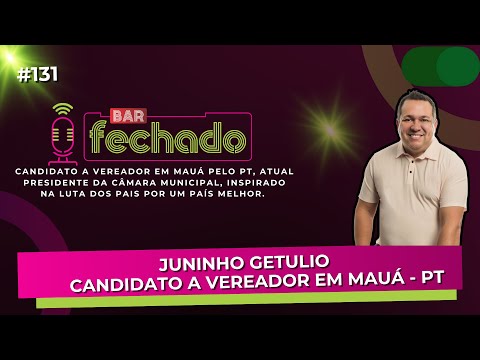 Juninho Getulio | BAR FECHADO #131