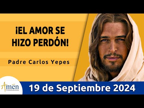 Evangelio De Hoy Jueves 19 Septiembre 2024 l Padre Carlos Yepes l San  Lucas 7,36-50