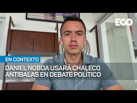 Daniel Noboa: también he recibido amenazas de muerte | #EnContexto