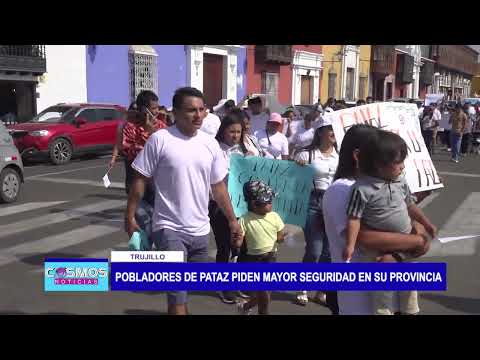 Trujillo: Pobladores de Pataz piden mayor seguridad en su provincia