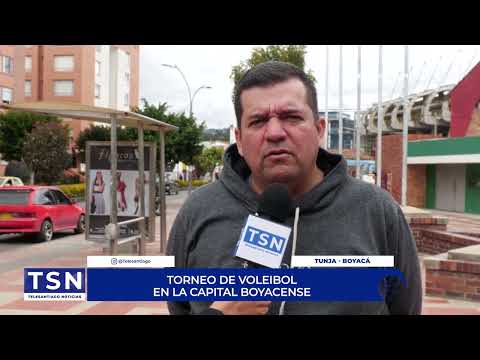 TORNEO DE VOLEIBOL EN LA CAPITAL BOYACENSE