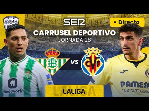 ? REAL BETIS vs VILLARREAL CF | EN DIRECTO #LaLiga 23/24 - Jornada 28