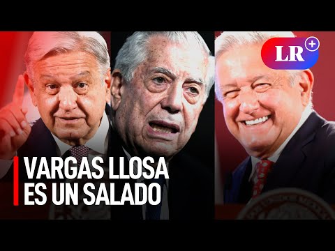 “Todo lo que toca, lo sala”: AMLO sobre el apoyo de Vargas Llosa a Jair Bolsonaro | #LR