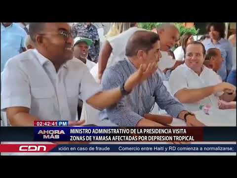 Ministro visita zonas de Yamasá afectadas por depresión tropical
