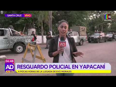 Fuerte resguardo policial ante encuentro de evistas en Yapacaní