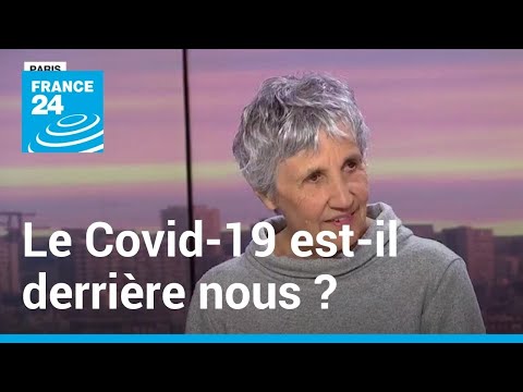 La pandémie de Covid-19 est-elle derrière nous ? • FRANCE 24