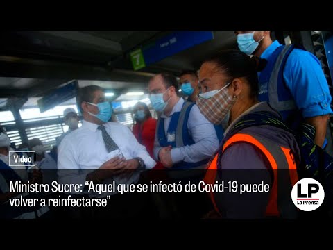 Ministro Sucre: “Aquel que se infectó de Covid-19 puede volver a reinfectarse”