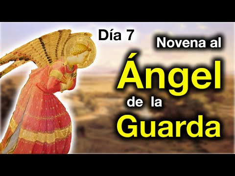 Novena al Ángel de la Guarda, Séptimo día. P. Manuel Rodríguez EP. Caballeros de la Virgen