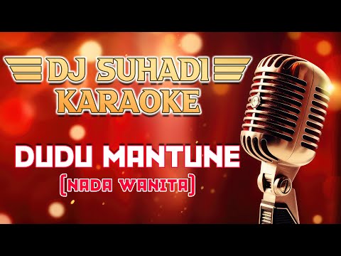 KARAOKE DUDU MANTUNE - PUNUK DIJAYA (NADA WANITA)