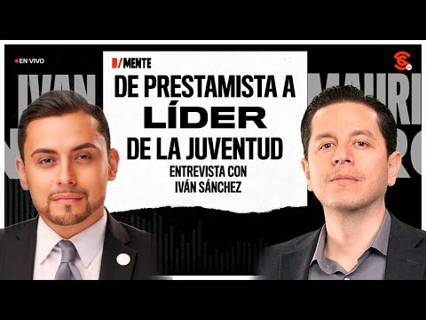 EN VIVO | D’mente #SinCensura: De prestamista a Líder de la Juventud: ¡Iván Sánchez nos cuenta TODO!