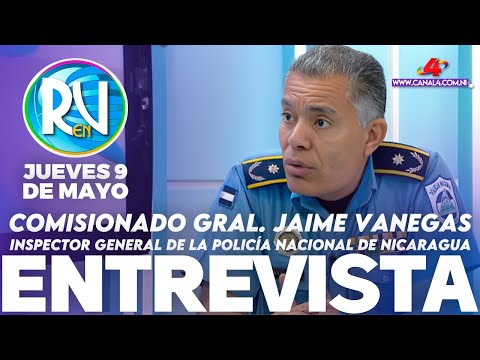 Comisionado General Jaime Vanegas en la Revista En Vivo – 9 de mayo del 2024