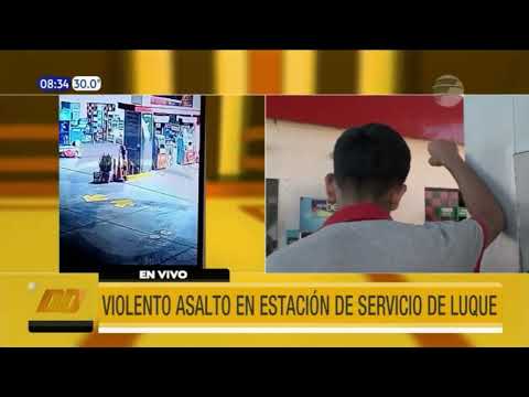 Violento asalto a estación de servicios en Luque