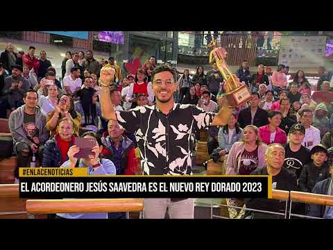 El acordeonero Jesús Saavedra es el nuevo Rey Dorado 2023