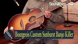 Bourgeois Custom Sunburst Banjo Killer (NAMM 2014) Demo