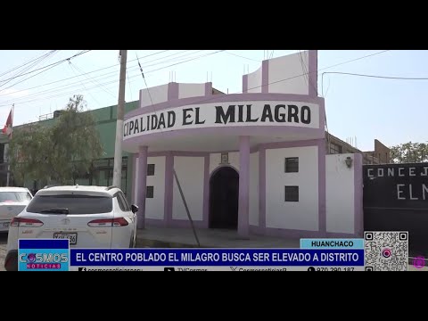 Trujillo: el Centro Poblado El Milagro busca ser elevado a distrito