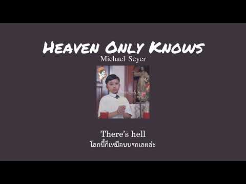 [ThaisubLyrics]HeavenOnlyKn